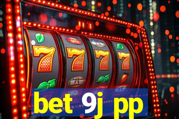 bet 9j pp